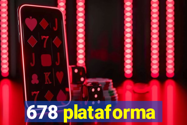 678 plataforma